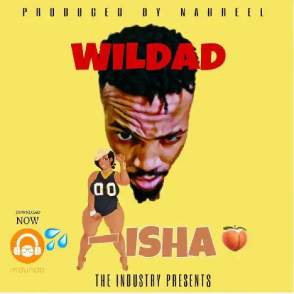 WilDad - Aisha